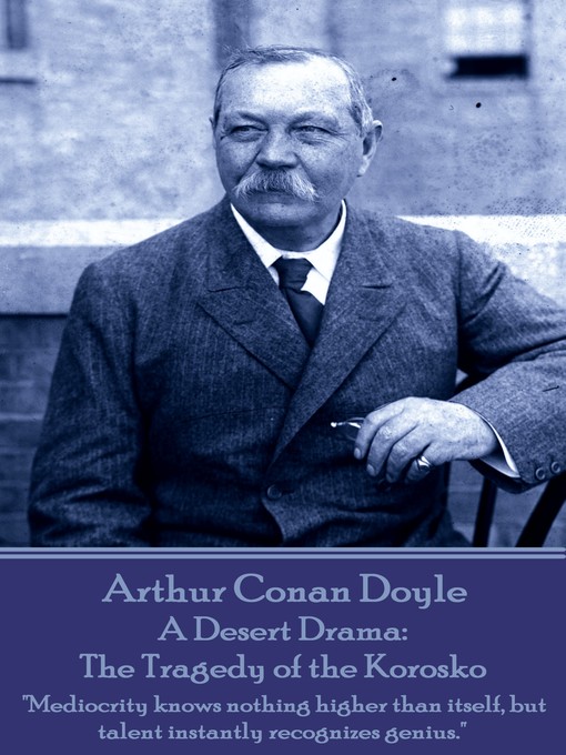 Title details for A Desert Drama by Arthur Conan Doyle - Wait list